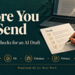 Before You Hit Send: Five Human Checks for an AI Draft
